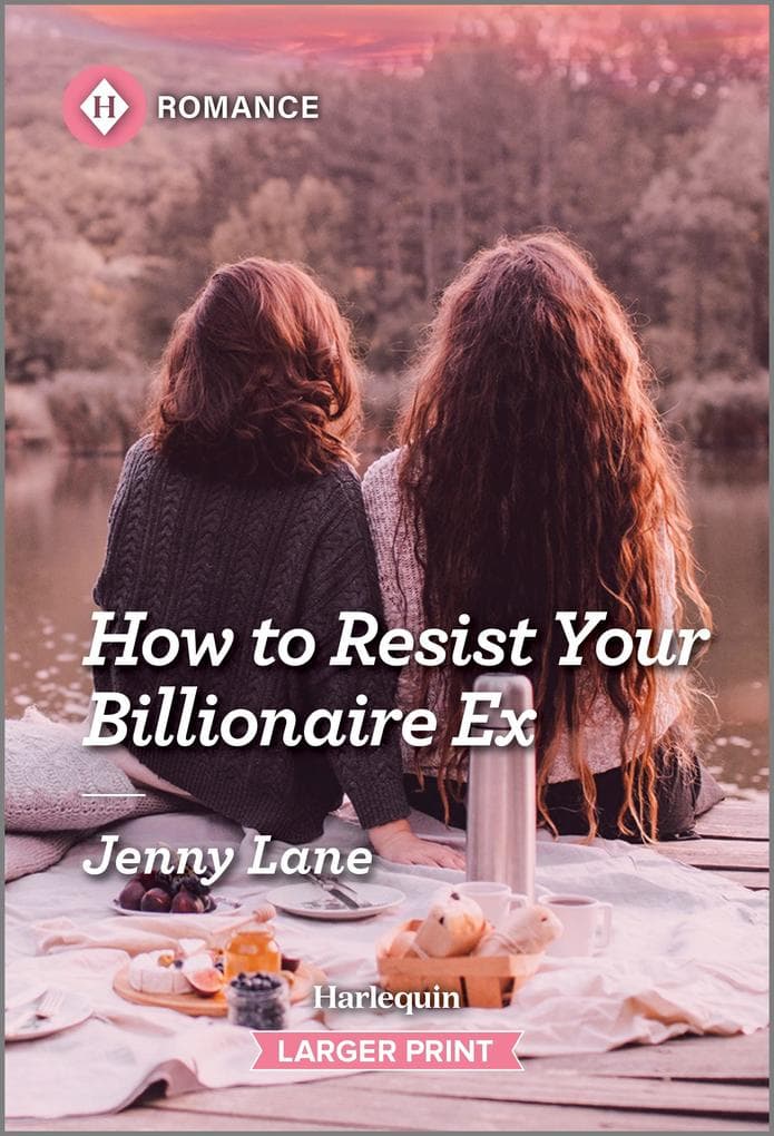 How to Resist Your Billionaire Ex