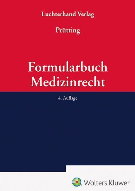 Formularbuch Medizinrecht