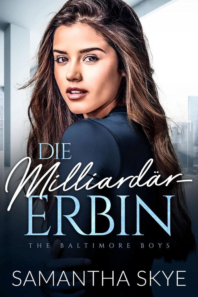Die Milliardär-Erbin