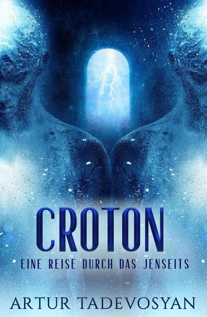 Croton: Eine Reise durch das Jenseits