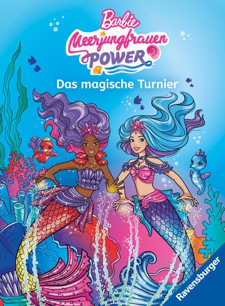 Barbie - Meerjungfrauen-Power: Das magische Turnier - Erstlesebuch zum Lesenlernen