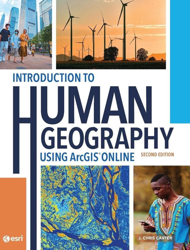 Introduction to Human Geography Using ArcGIS Online