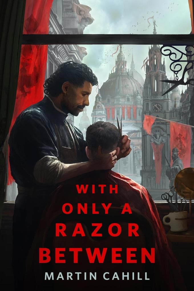 With Only a Razor Between
