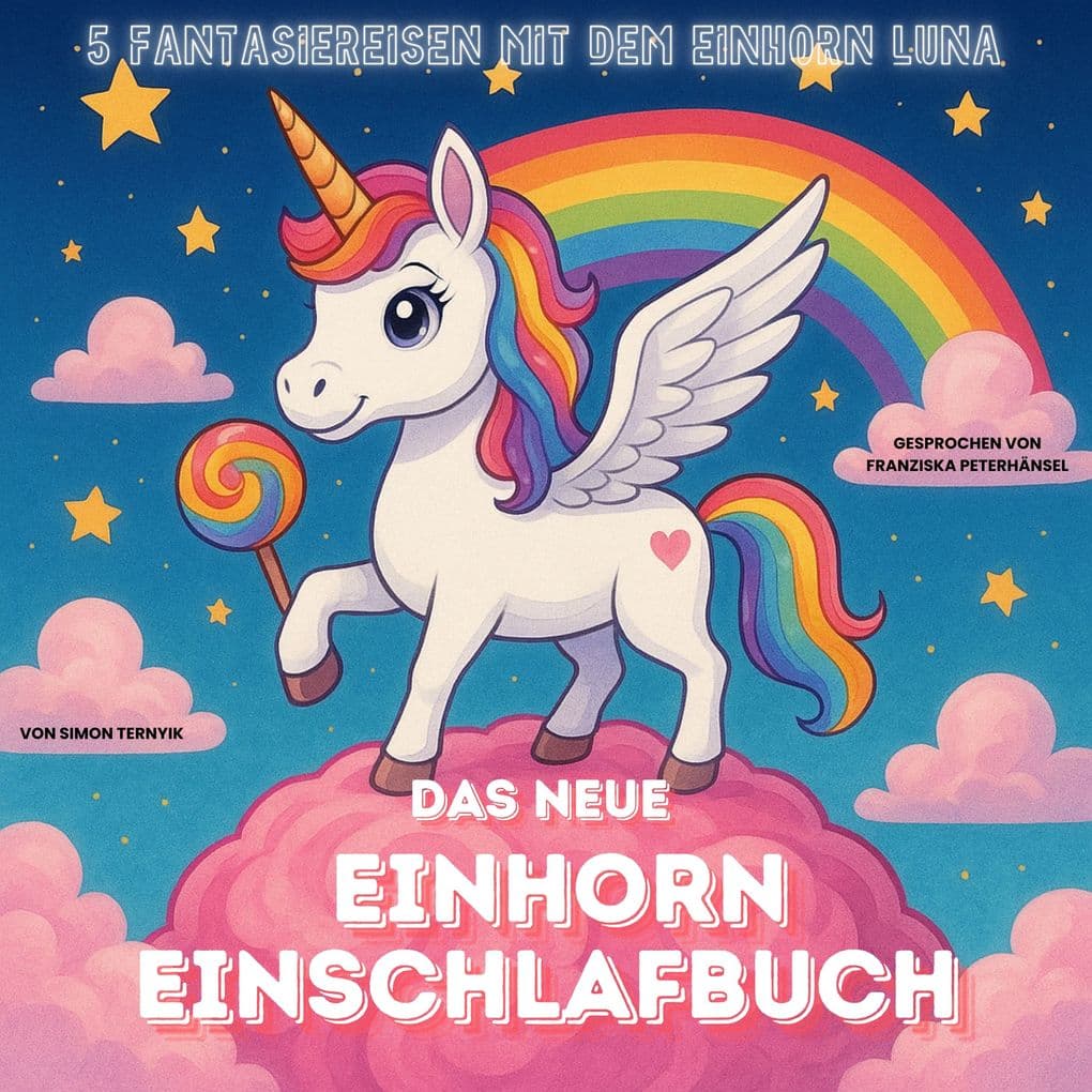 Das neue Einhorn-Einschlafbuch