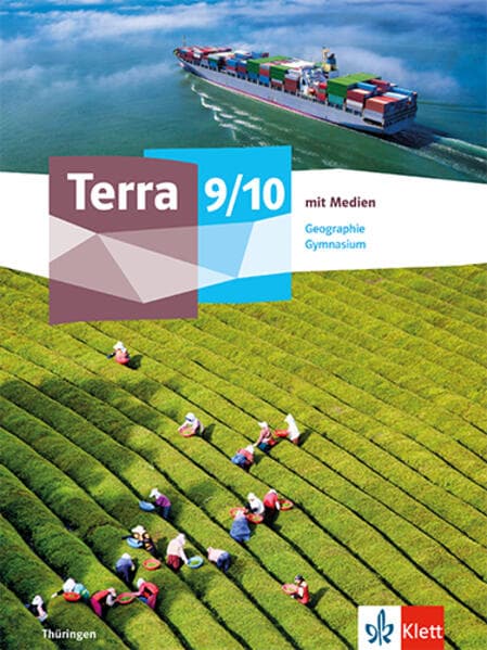 Terra Geographie 9/10. Ausgabe Thüringen Gymnasium