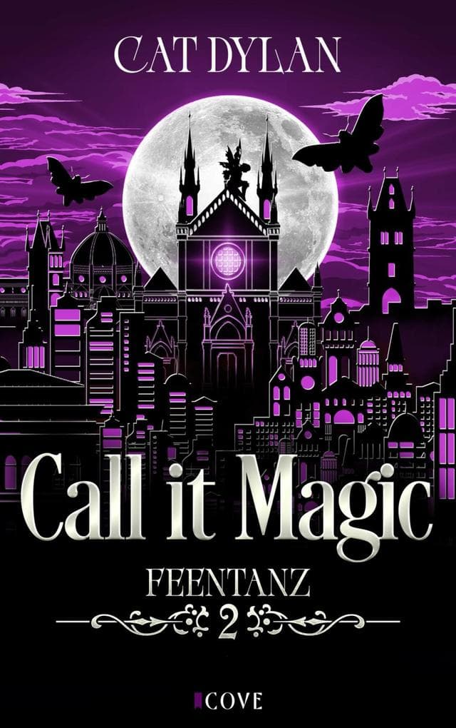 Call it magic 2: Feentanz