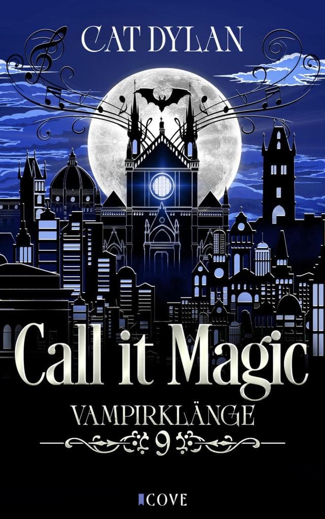 Call it magic 9: Vampirklänge