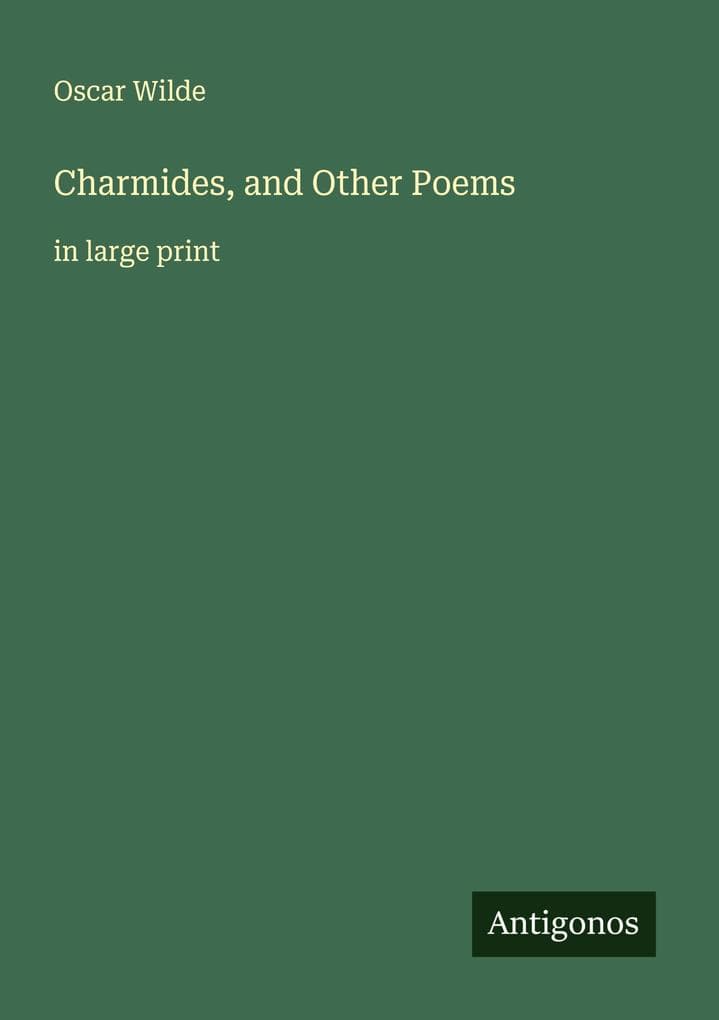 Charmides, and Other Poems