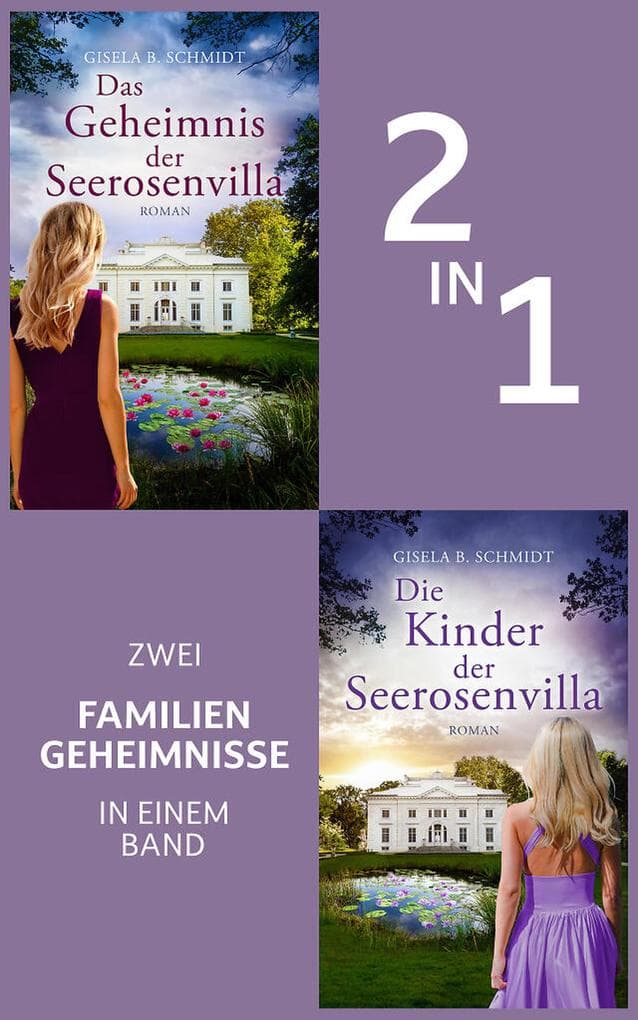 Das Geheimnis der Seerosenvilla & Die Kinder der Seerosenvilla | Die Familiengeheimnis-Dilogie in einem Band (EXKLUSIV bei uns)