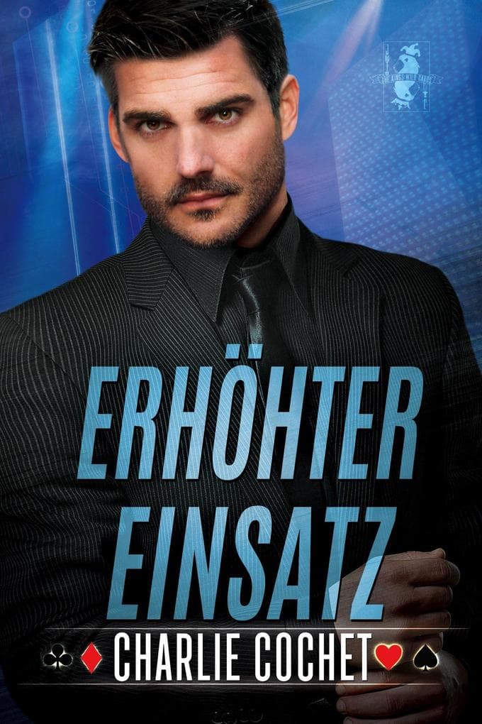 Erhöhter Einsatz (The Kings: Wild Cards, #2)
