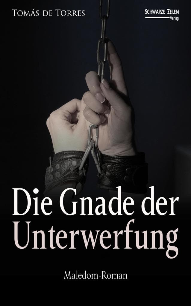 Die Gnade der Unterwerfung