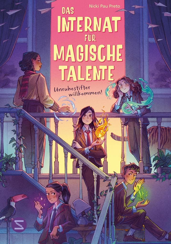 Das Internat für magische Talente. Unruhestifter willkommen! (Band 1)