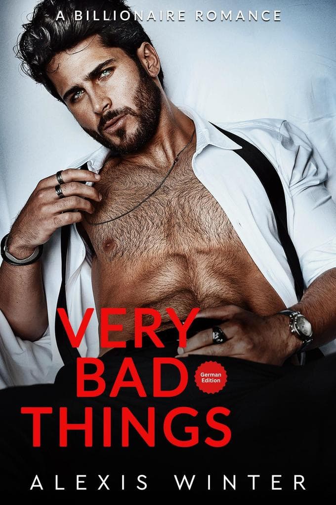 Very Bad Things (Die Milliardäre von Chicago, #3)