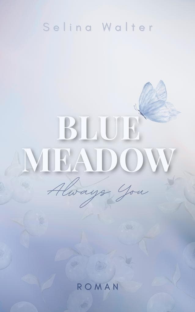 Blue Meadow