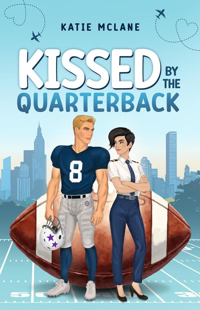 Kissed by the Quarterback