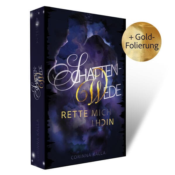 Schattenwede - Rette mich nicht