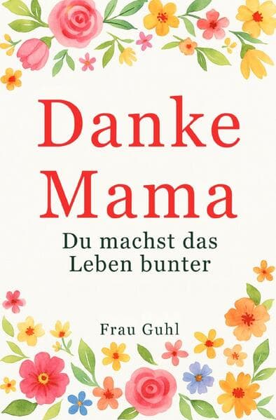 Danke, Mama