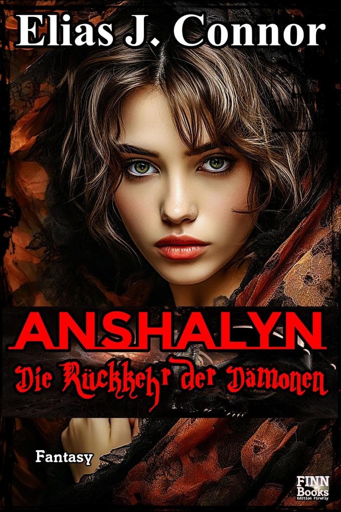 Anshalyn - Die Rückkehr der Dämonen