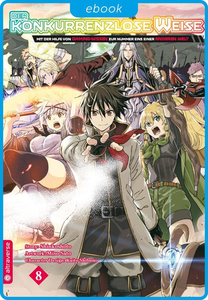 Der konkurrenzlose Weise - Mit der Hilfe von Gaming-Wissen zur Nummer Eins einer anderen Welt 08