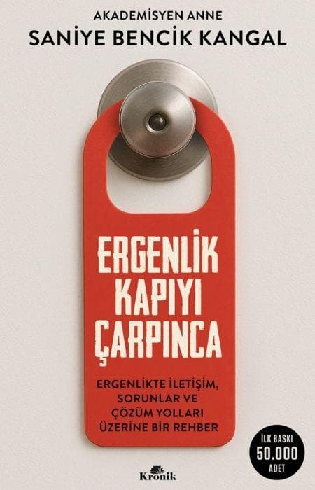 Ergenlik Kapiyi Carpinca