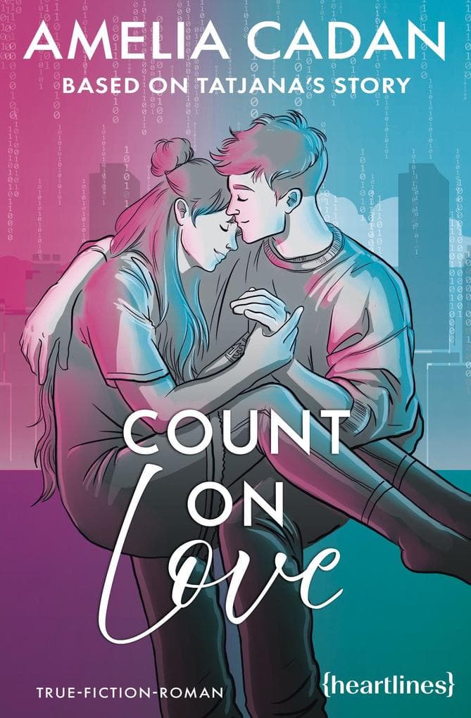 Count on Love - Based on Tatjana's Story