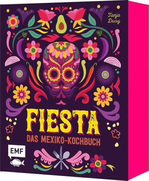 Fiesta - Das Mexiko-Kochbuch - mit edler Ausstattung und farbigem Buchblock