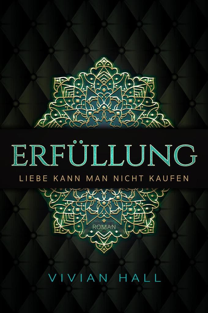 Liebe kann man nicht kaufen - Erfüllung Teil 2.