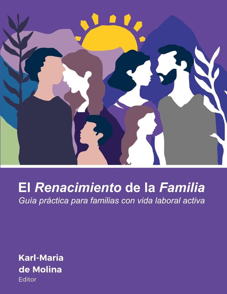 El Renacimiento de la Familia