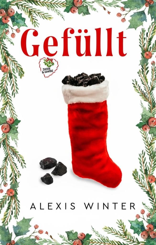 Gefüllt (Zucker & Gewürz, #2)