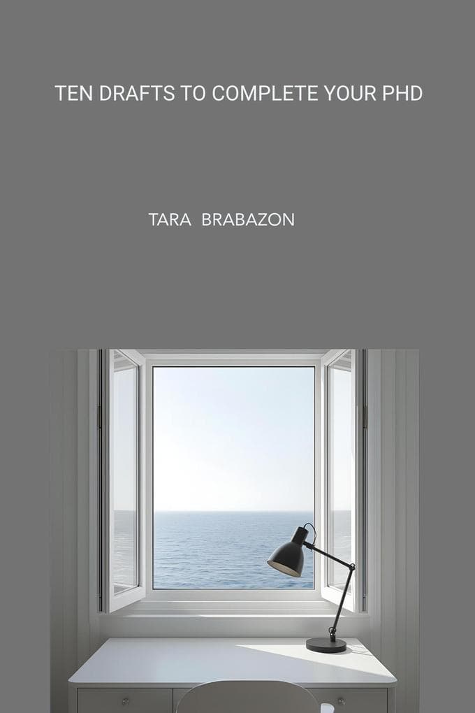 Ten Drafts to Complete Your PhD