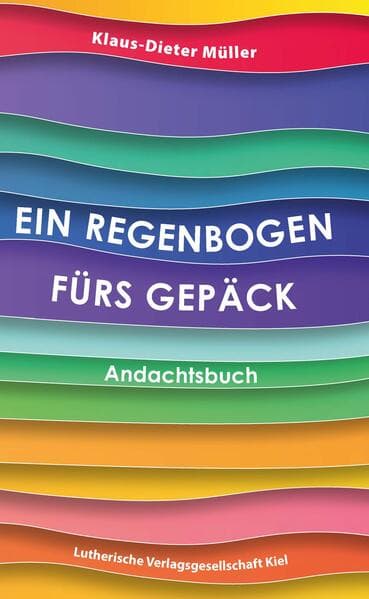 Ein Regenbogen fürs Gepäck