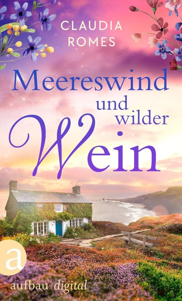 Meereswind und wilder Wein