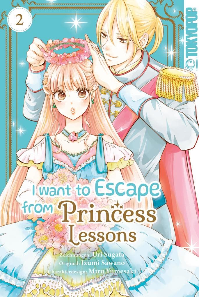 I want to Escape from Princess Lesson, Band 02