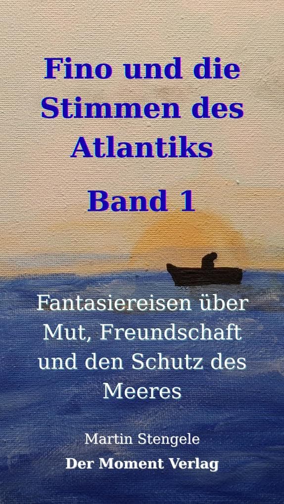 Fino und die Stimmen des Atlantiks