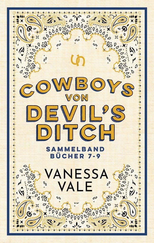 Cowboys von Devil's Ditch Sammelband