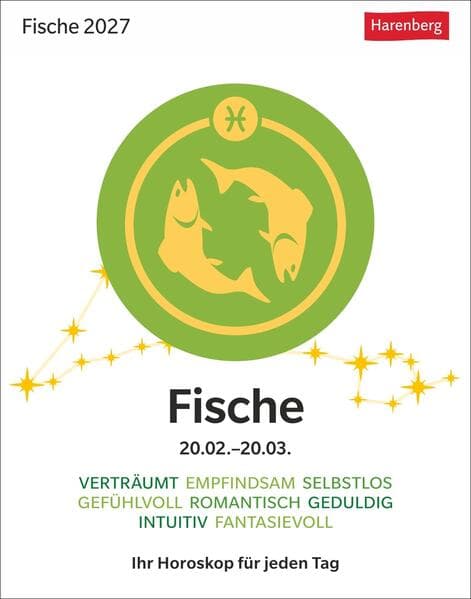 Fische Sternzeichenkalender 2027 - Tagesabreißkalender - Ihr Horoskop für jeden Tag