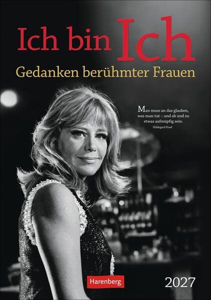 Ich bin Ich Wochen-Kulturkalender 2027 - Gedanken berühmter Frauen