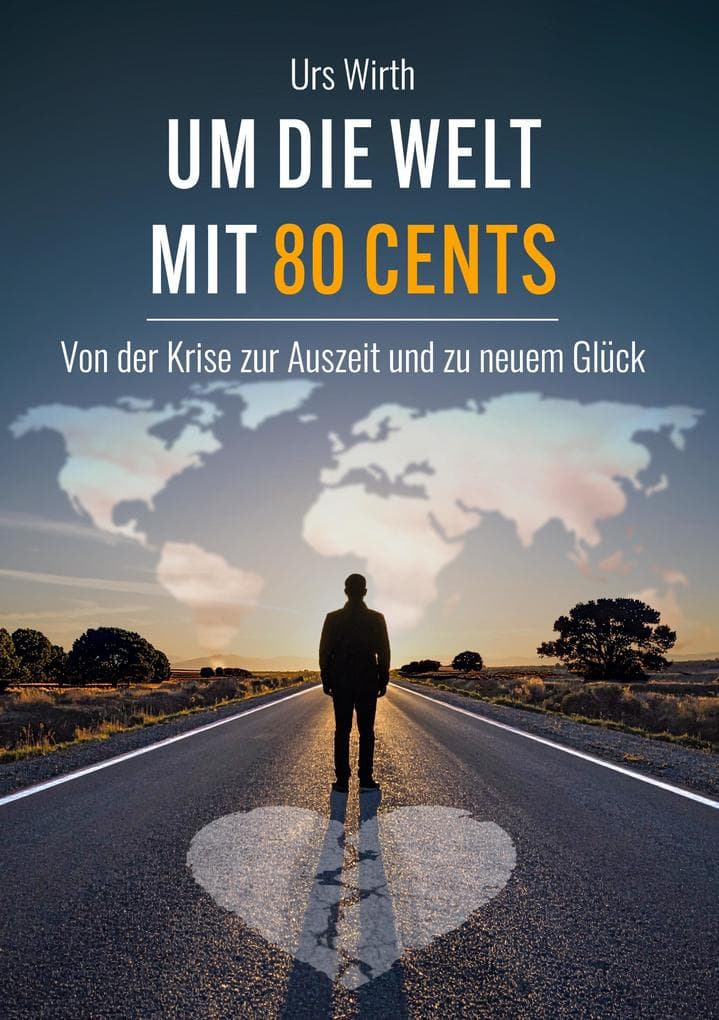 Um die Welt mit 80 Cents