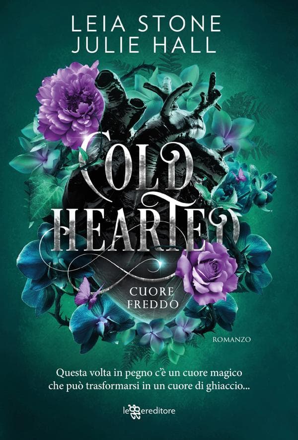 Cold Hearted: Cuore freddo - Cursed Fae vol. 1