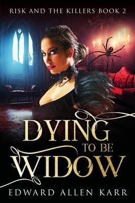 Dying To Be Widow