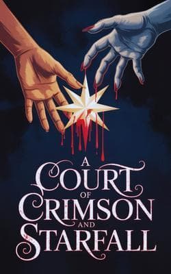 A Court of Crimson and Starfall
