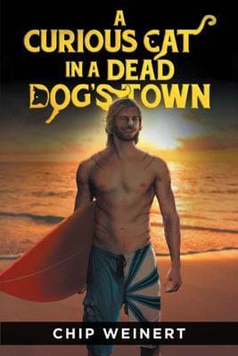 A Curious Cat In A Dead Dog's Town