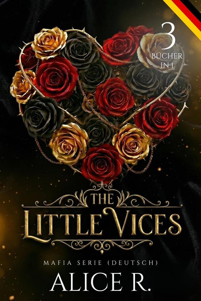 The Little Vices: Mafia Serie, 3 Bücher in 1! (Deutsch)