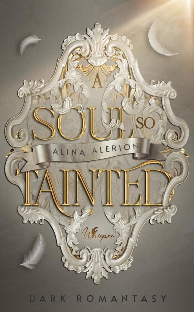 A Soul so Tainted