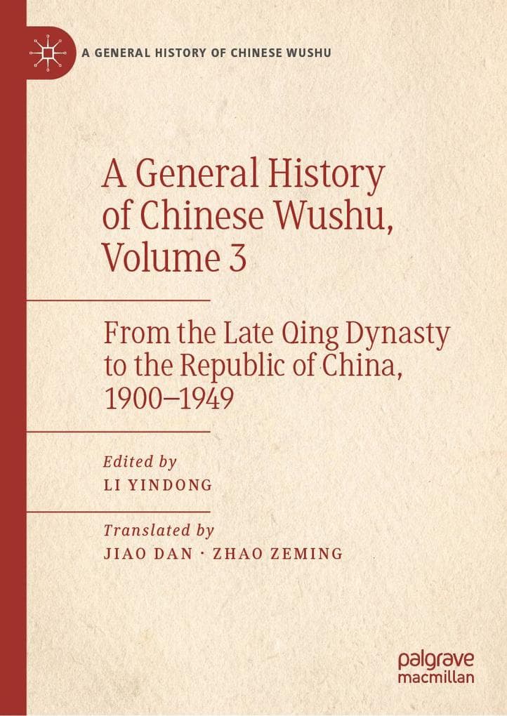 A General History of Chinese Wushu, Volume 3