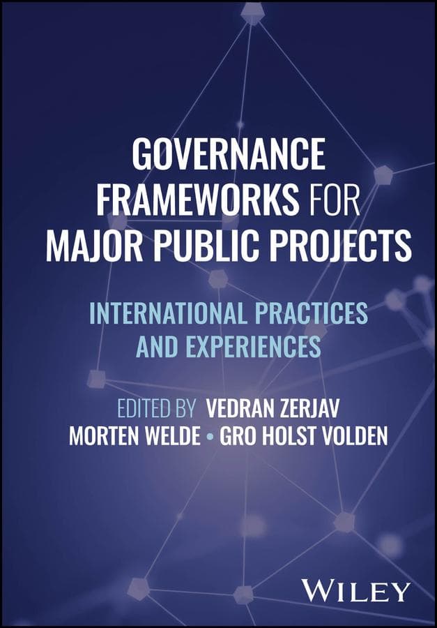 Governance Frameworks for Major Public Projects