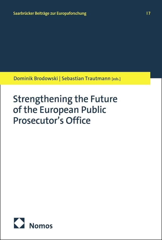 Strengthening the Future of the European Public Prosecutor's Office