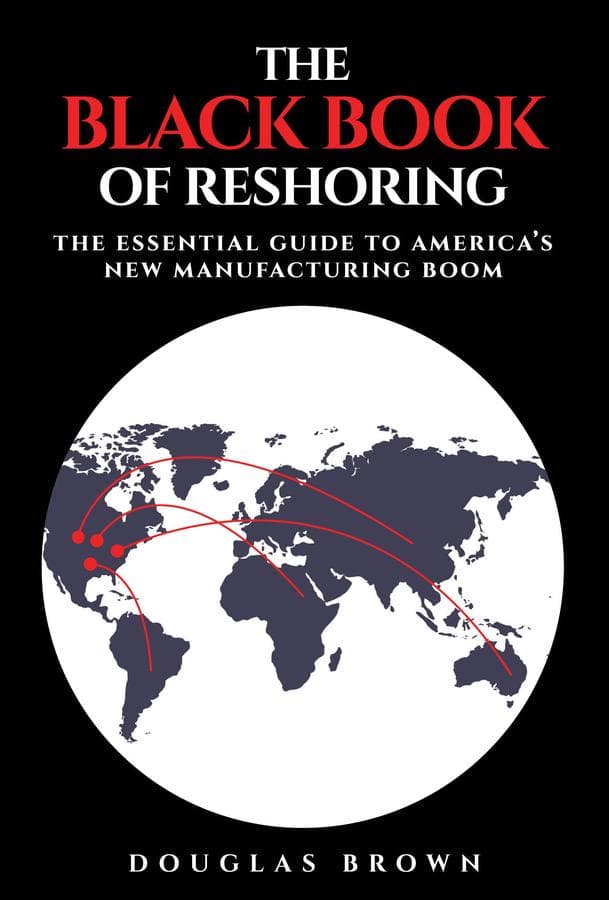 The Black Book of Reshoring