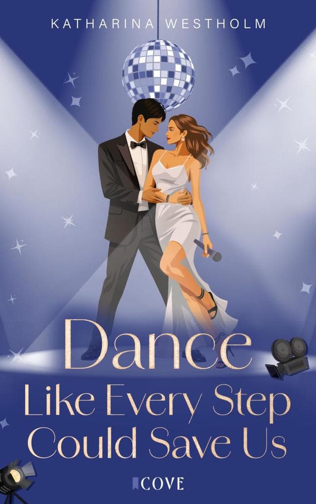 Dance Like Every Step Could Save Us (Dear Dancer 2)