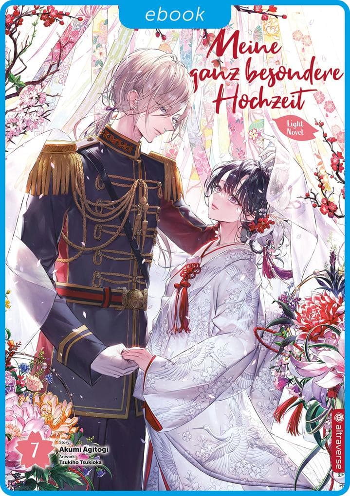 Meine ganz besondere Hochzeit Light Novel 07